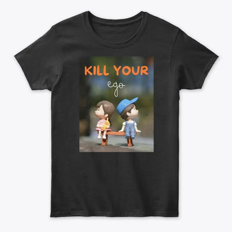 Couples Design - Kill Your Ego