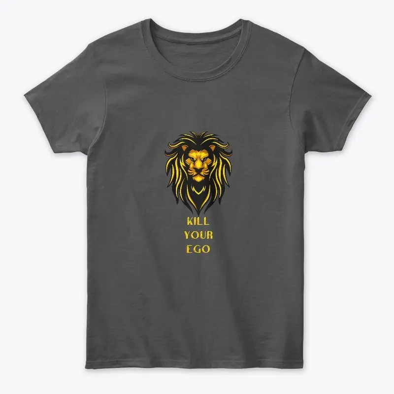 Lion Design - Kill Your Ego 