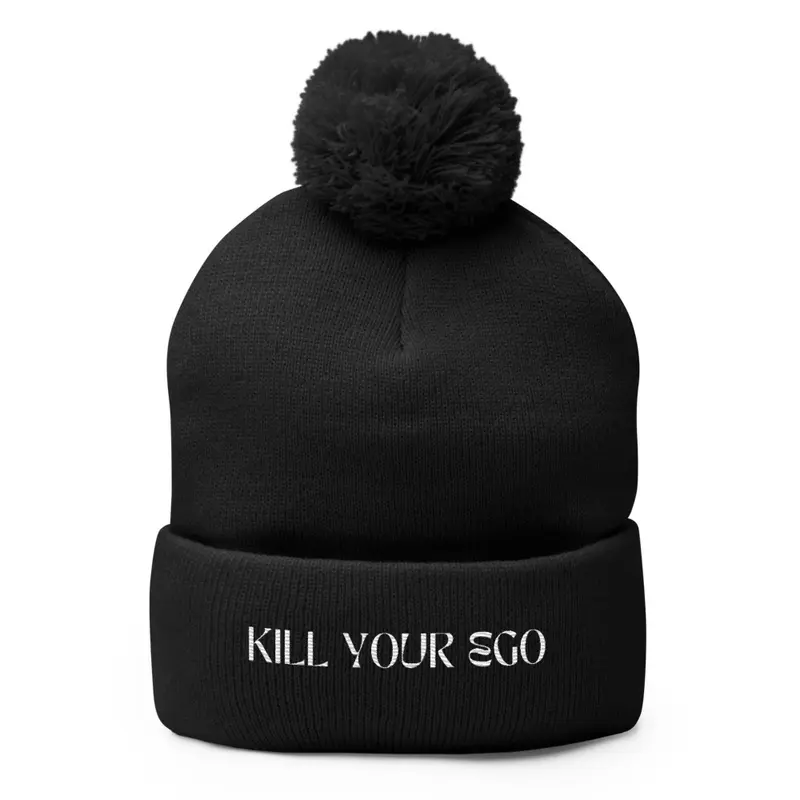 Kill Your Ego Beanie