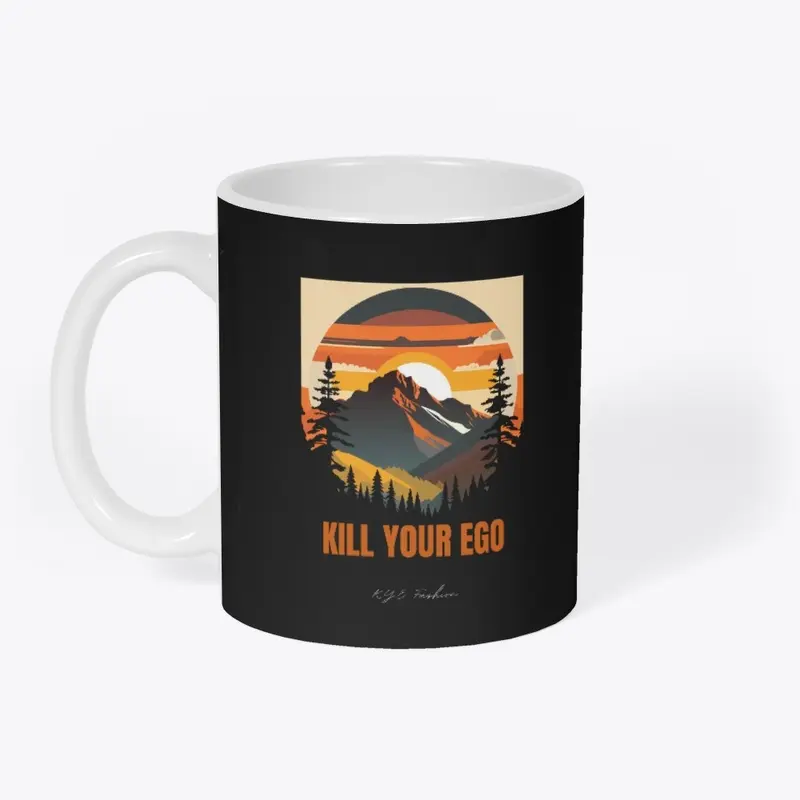 Kill Your Ego Mountain Design